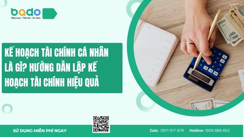Kế hoạch tài chính cá nhân: Hướng dẫn lập kế hoạch tài chính